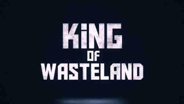 king of wasteland
