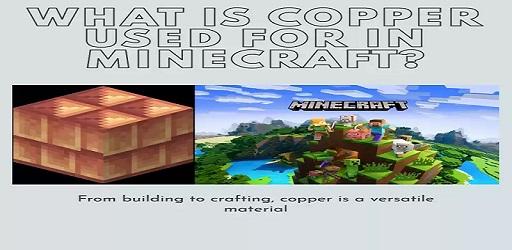 Minecraft Copper Uses: The Ultimate Guide to Crafting & Building